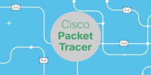 Cisco Packet Tracer